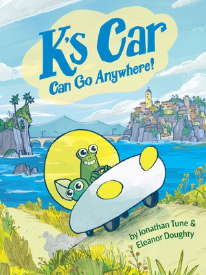 cover image of K's Car Can Go Anywhere!